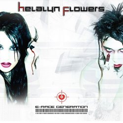 Helalyn Flowers - E-Race Generation (2006) [EP]