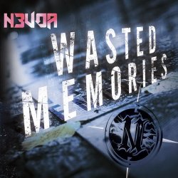N3VOA - Wasted Memories (2016)