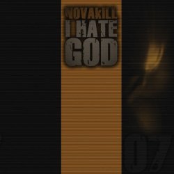 Novakill - I Hate God (2009)