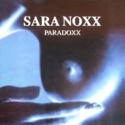 Sara Noxx - Paradoxx (1998)