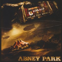 Abney Park - The Circus At The End Of The World (2013)