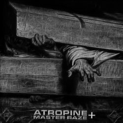 Atropine - Master Raze + (2014)