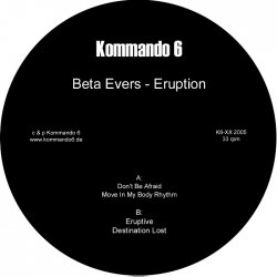 Beta Evers - Eruption (2005) [EP]