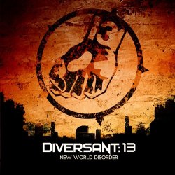 Diversant:13 - New World Disorder (2014)