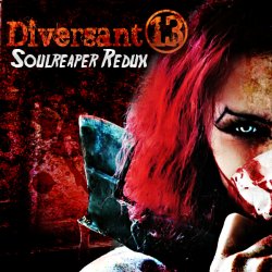 Diversant:13 - Soulreaper Redux (2010) [EP]