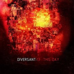 Diversant:13 - This Day (2011) [Single]