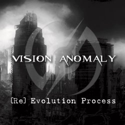 Vision Anomaly - [Re] Evolution Process (2010)