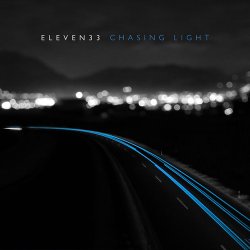 Eleven33 - Chasing Light (2016)