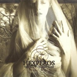 Hexperos - The Veil Of Queen Mab (2010)