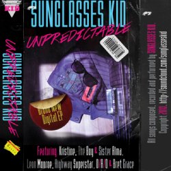Sunglasses Kid - Unpredictable (2013)