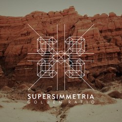 Supersimmetria - Golden Ratio & Phi (2013) [2CD]