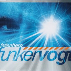 Funker Vogt - Fallen Hero (2005) [Single]