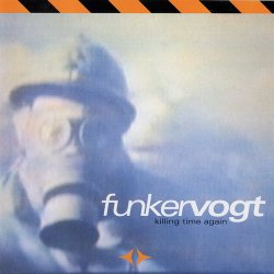 Funker Vogt - Killing Time Again (EU Version) (1998) [EP]