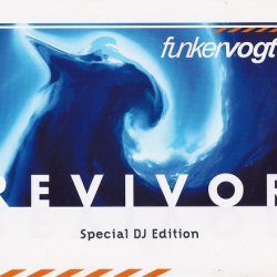 Funker Vogt - Revivor Special DJ Edition (2003) [Promo]