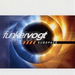 Funker Vogt - Subspace (2001) [Single]