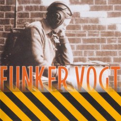 Funker Vogt - Thanks For Nothing (2001) [Remastered]