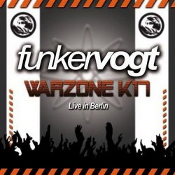 Funker Vogt - Warzone K17: Live In Berlin (2009) [2CD + Bonus]