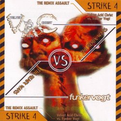 Velvet Acid Christ vs. Funker Vogt - The Remix Wars: Strike 4 (1999)