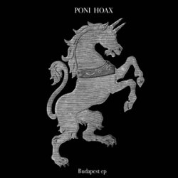 Poni Hoax - Budapest (2005) [Single]