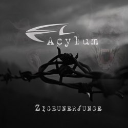 Acylum - Zigeunerjunge (2015) [EP]