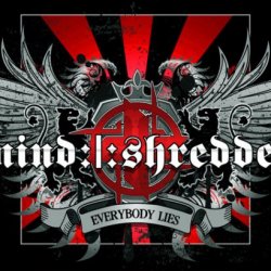 MIND:|:SHREDDER - Everybody Lies (2009) [Demo]