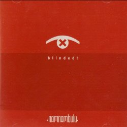 NamNamBulu - Blinded! (2005) [EP]