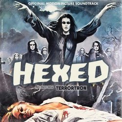 Terrortron - Hexed (2015)