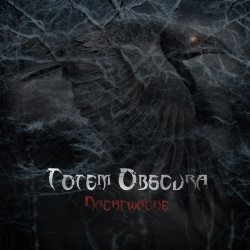 Totem Obscura - Nachtwache (2014) [EP]