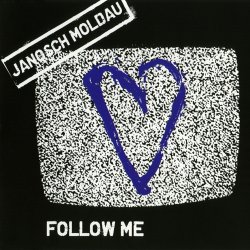 Janosch Moldau - Follow Me (2007) [Single]