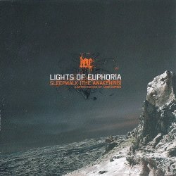 Lights Of Euphoria - Sleepwalk (The Awakening) (2005) [Single]
