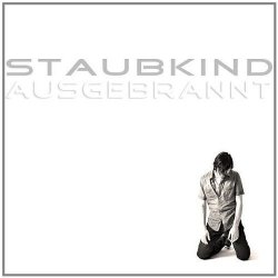 Staubkind - Ausgebrannt (2005) [EP]