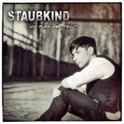 Staubkind - So Nah Bei Mir (2012) [Single]