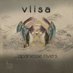 Vlisa - Japanese Rivers (2013) [EP]