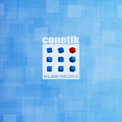 Conetik - Kube Musik (2006)