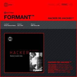 Formant™ vs. Clock DVA - The Hacker - Re-Hacked (2016) [EP]
