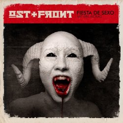 Ost+Front - Fiesta De Sexo (2017) [EP]