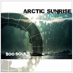Arctic Sunrise - 200 Souls (2016) [EP]