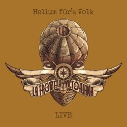 La Frontera Victoriana - Helium Für's Volk (Live) (2016)