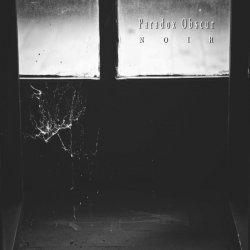 Paradox Obscur - Noir (2014) [EP]