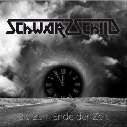 Schwarzschild - Bis Zum Ende Der Zeit (2017) [Single]