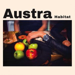 Austra - Habitat (2014) [EP]