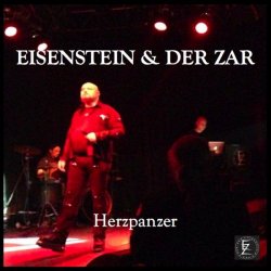Eisenstein & Der Zar - Herzpanzer (2016) [EP]