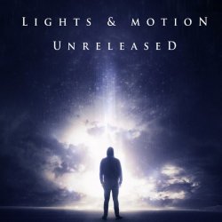 Lights & Motion - Unreleased (2014)