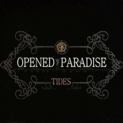 Opened Paradise - Tides (2012) [EP]