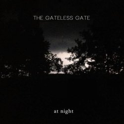 The Gateless Gate - At Night (2017)