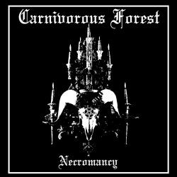 Carnivorous Forest - Necromancy (2015)