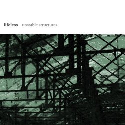 Lifeless - Unstable Structures (2016)