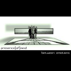 Presence Of Mind - Between Emotions (2005) [EP]