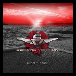 Second Version - Under The Sun (2015) [Single]
