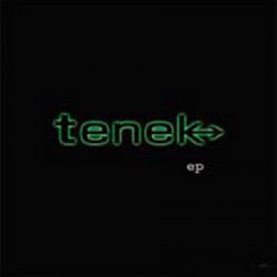 Tenek - EP1 (2007) [EP]